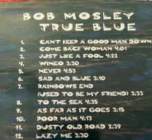 Load image into Gallery viewer, Bob Mosley 'True Blue' CD
