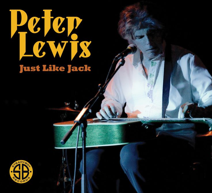 Peter Lewis- Just Like Jack