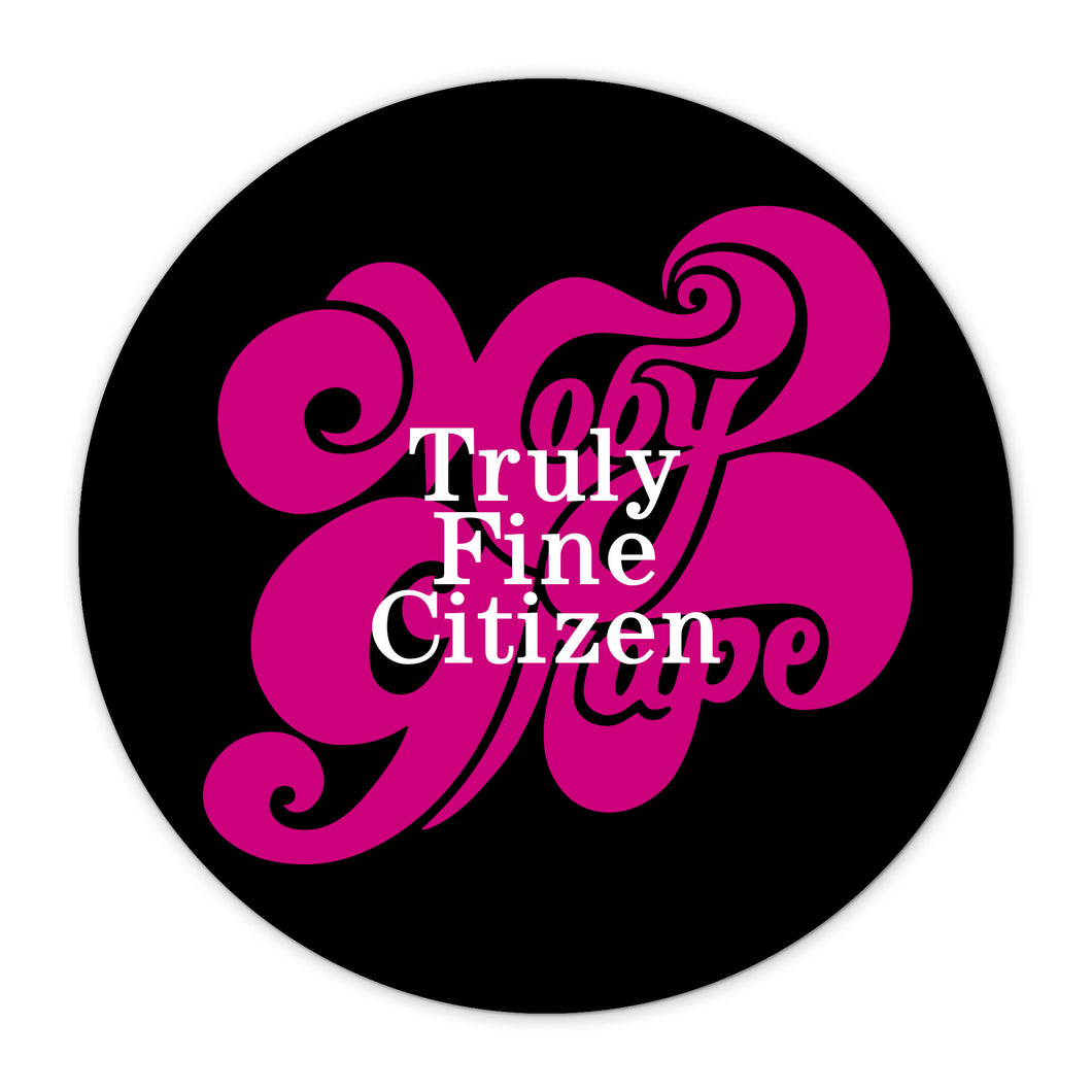 Truly Fine Citizen Logo Sticker